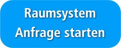 Raumsystem - Anfrage starten